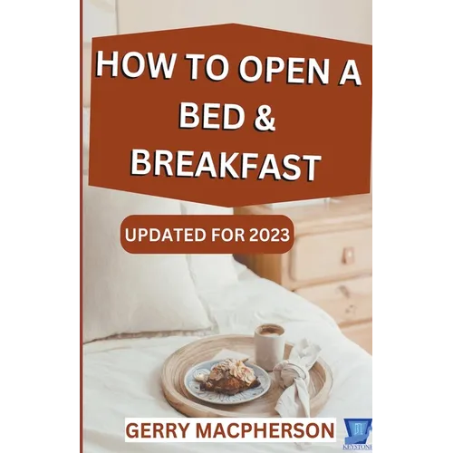 How to Open a Bed & Breakfast - Paperback