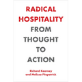 Radical Hospitality: From Thought to Action - Paperback