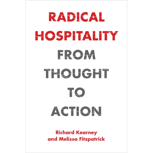 Radical Hospitality: From Thought to Action - Paperback