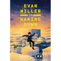 Evan Miller Is Waking Down: A Dreambending Novel - Paperback