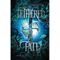 Tethered by Fate: A Grumpy/Sunshine Shifter Romance - Paperback