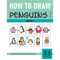How to Draw Penguins for Kids - Volume 1 - Paperback