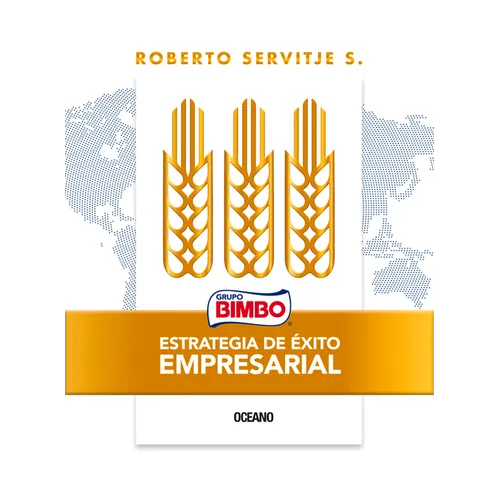 Bimbo. Estrategia de Éxito Empresarial: X - Paperback