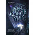 The Rebel Beneath the Stairs - Paperback