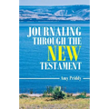Journaling Through the New Testament - Paperback