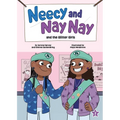 Neecy and Nay Nay and the Glitter Girls (Neecy and Nay Nay #2) (a Little Bee Books Chapter Book Series) - Paperback