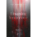 Lingering Innocence - Paperback