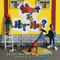 What Is Hip-Hop? - Hardcover