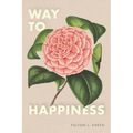 Way to Happiness - Paperback