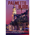 Palmetto Blood - Paperback