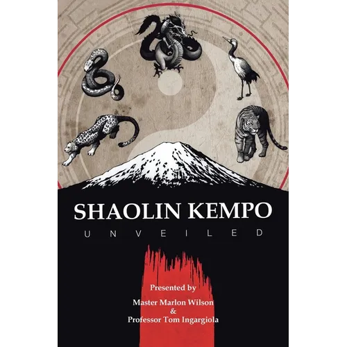 Shaolin Kempo Unveiled - Paperback