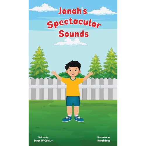 Jonah's Spectacular Sounds - Hardcover