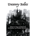 Uncanny Bodies - Paperback
