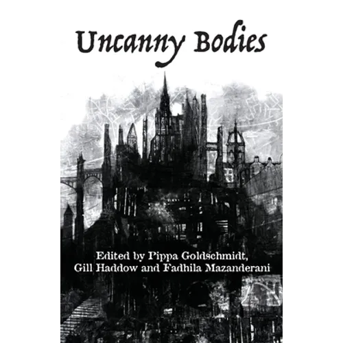 Uncanny Bodies - Paperback