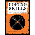 Coping Skills: Tools & Techniques for Every Stressful Situation - Paperback