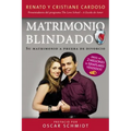 Matrimonio Blindado: Su Matrimonio a Prueba de Divorcio - Paperback