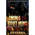 Imma Die Bout Mine 5 - Paperback