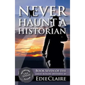 Never Haunt a Historian - Paperback