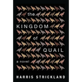 The Kingdom of Quail - Hardcover