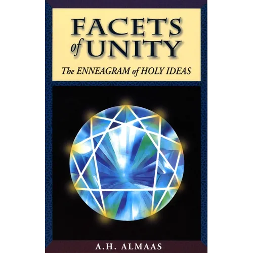 Facets of Unity: The Enneagram of Holy Ideas - Paperback