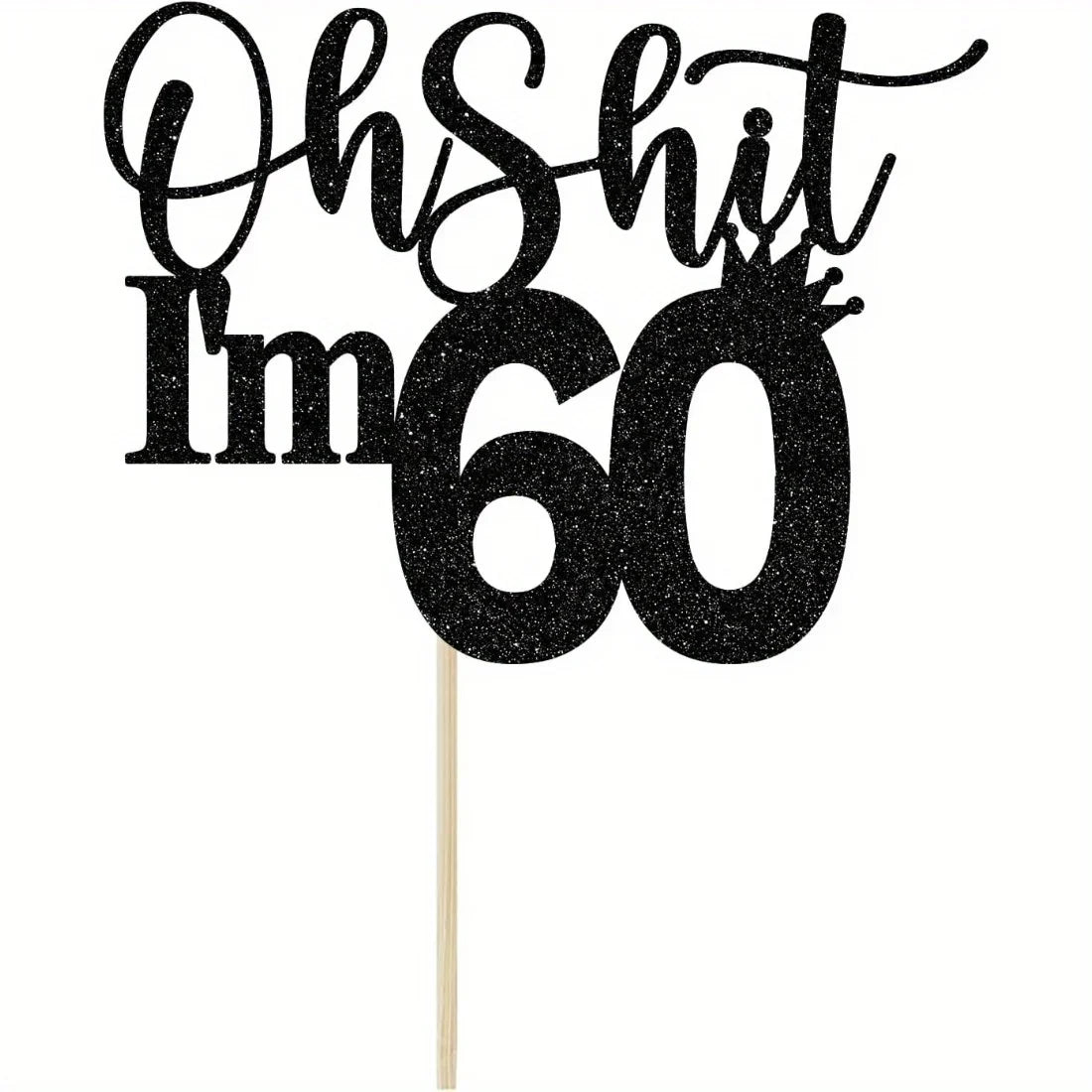 1pc 60th Birthday Cake Topper, Happy 60th Birthday Cake Decorations,Funny 60th Birthday Party Decorations Black Glitter