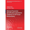 Material Parameter Identification and Inverse Problems in Soft Tissue Biomechanics - Hardcover