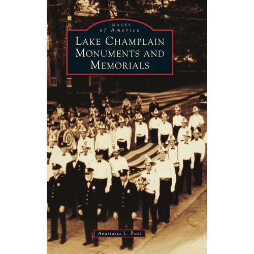 Lake Champlain Monuments and Memorials
