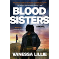 Blood Sisters - Hardcover