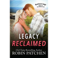 Legacy Reclaimed - Paperback