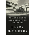 All My Friends Are Going to Be Strangers - Paperback