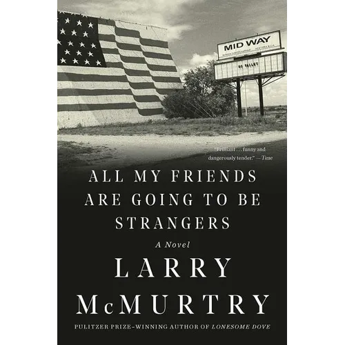 All My Friends Are Going to Be Strangers - Paperback