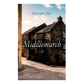 Middlemarch - Paperback