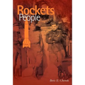 Rockets and People Volume I (NASA History Series. NASA SP-2005-4110)