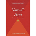 Nomad's Hotel: Travels in Time and Space - Paperback