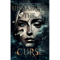 Unmasking the Curse - Paperback