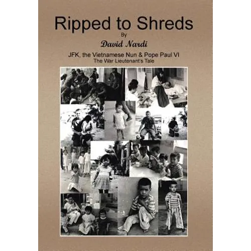 Ripped to Shreds: A War Lieutenant's Tale