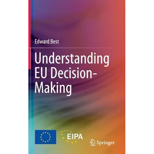 Understanding EU Decision-Making