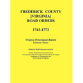 Frederick County, Virginia Road Orders, 1743-1772