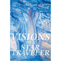 Visions of a Star Traveler - Paperback