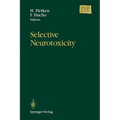 Selective Neurotoxicity - Paperback