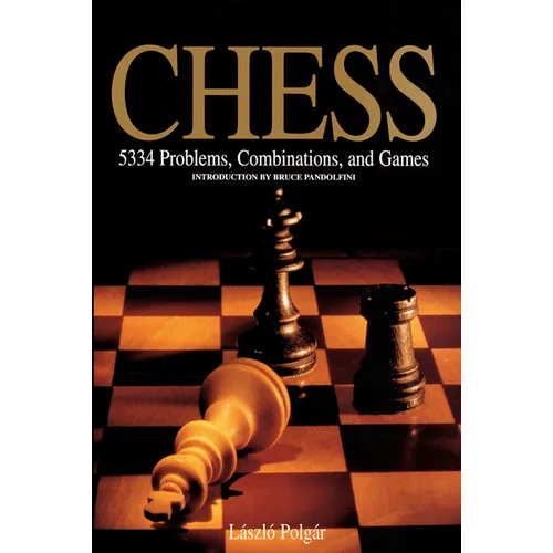 Chess: 5334 Problems, Combinations and Games - Paperback
