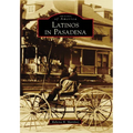 Latinos in Pasadena