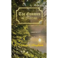 The Gnomes of Moran - Hardcover