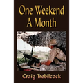 One Weekend a Month
