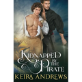 Kidnapped by the Pirate - Paperback