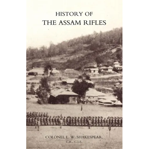 History of the Assam Rifles