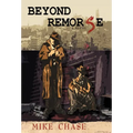 Beyond Remorse - Hardcover