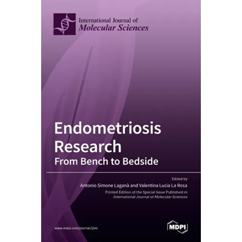 Endometriosis Research: From Bench to Bedside - Hardcover