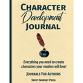 Character Development Journal - Paperback