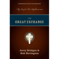 The Great Exchange: My Sin for His Righteousness - Paperback